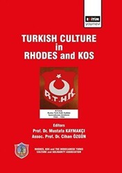 Turkish Culture in Rhodes and Kos - Eğitim Yayınevi - Bilimsel Eserler