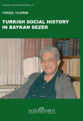 Turkish Social History in Baykan Sezer - 1