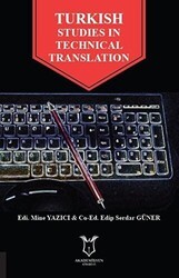 Turkish Studies In Technical Translation - Akademisyen Kitabevi