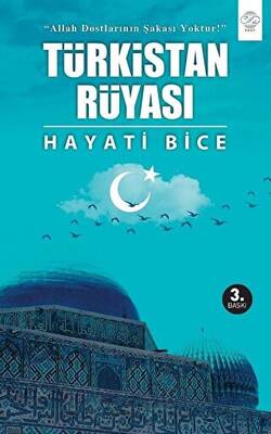 Türkistan Rüyası - 1