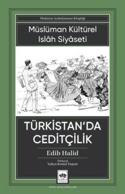 Türkistan`da Ceditçilik - 1
