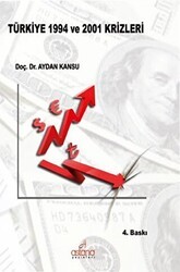 Türkiye 1994 ve 2001 Krizleri - Astana Yayınları