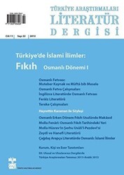 Türkiye Araştırmaları Literatür Dergisi Cilt 11 Sayı: 22 - Bilim ve Sanat Vakfı