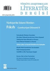 Türkiye Araştırmaları Literatür Dergisi Cilt 13 Sayı: 25-26 - Bilim ve Sanat Vakfı