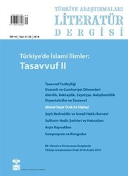 Türkiye Araştırmaları Literatür Dergisi Cilt: 16 Sayı: 31-32 2018 - Bilim ve Sanat Vakfı