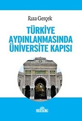 Türkiye Aydınlanmasında Üniversite Kapısı - Ulak Yayıncılık