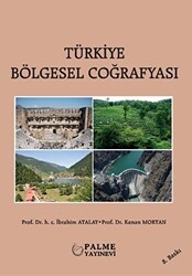 Türkiye Bölgesel Coğrafyası - Palme Yayıncılık