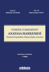 Türkiye Cumhuriyeti Anayasa Mahkemesi - On İki Levha Yayınları