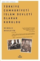 Türkiye Cumhuriyeti İslam Devleti Olarak Kuruldu - Ravza Yayınları