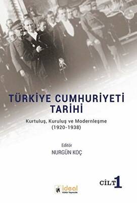 Türkiye Cumhuriyeti Tarihi Cilt 1