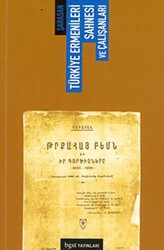 Türkiye Ermenileri Sahnesi ve Çalışanları - Bgst Yayınları