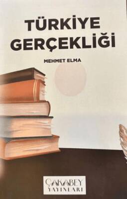 Türkiye Gerçekliği - 1