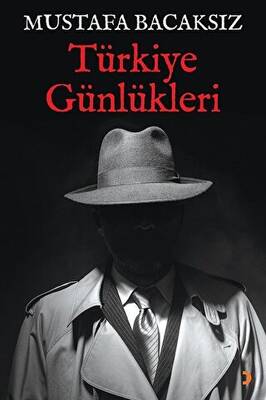 Türkiye Günlükleri - 1