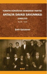 Türkiye Kürdistan Demokrat Partisi Antalya Davası Savunması -1968-235 - Doz Yayınları