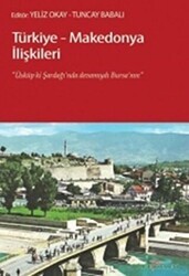 Türkiye - Makedonya İlişkileri - Doğu Kitabevi
