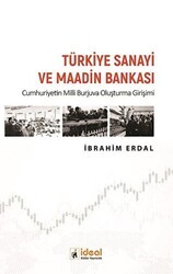 Türkiye Sanayi ve Maadin Bankası - İdeal Kültür Yayıncılık