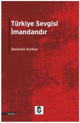 Türkiye Sevgisi İmandandır - 1