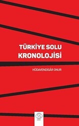 Türkiye Solu Kronolojisi - Post Yayınevi