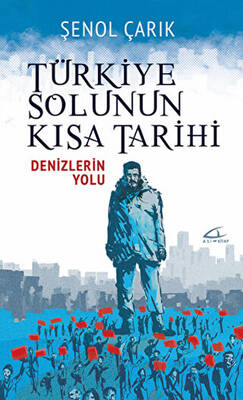 Türkiye Solunun Kısa Tarihi - 1