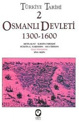 Türkiye Tarihi 2 Osmanlı Devleti 1300-1600 - Cem Yayınevi
