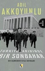 Türkiye Tarihinde Bir Sonbahar - Çıra Yayınları