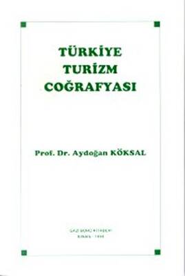 Türkiye Turizm Coğrafyası - 1
