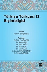Türkiye Türkçesi 2 Biçimbilgisi - Gazi Kitabevi