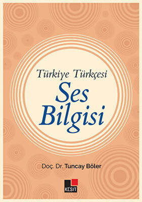 Türkiye Türkçesi Ses Bilgisi - 1