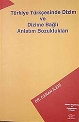 Türkiye Türkçesinde Dizim ve Dizime Bağlı Anlatım Bozuklukları - Ürün Yayınları