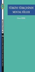 Türkiye Türkçesinde Mental Fiiller - Türk Kültürünü Araştırma Enstitüsü