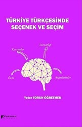 Türkiye Türkçesinde Seçenek ve Seçim - Karahan Kitabevi