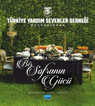 Türkiye Yardım Sevenler Derneği Mutfağından - Bir Sofranın Gücü - 1
