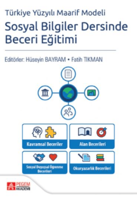 Türkiye Yüzyılı Maarif Modeli Sosyal Bilgiler Dersinde Beceri Eğitimi - 1