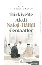 Türkiye’de Aktif Nakşî-Hâlidî Cemaatler - Fecr Yayınları