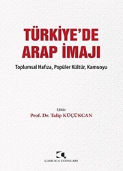 Türkiye`de Arap İmajı - 1