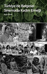 Türkiye’de Belgesel Sinemada Kadın Emeği - Doruk Yayınları