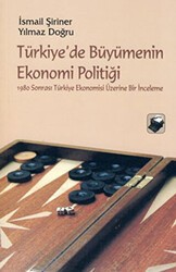 Türkiye’de Büyümenin Ekonomi Politiği - Dipnot Yayınları