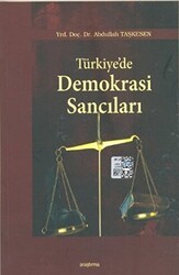 Türkiye’de Demokrasi Sancıları - Araştırma Yayınları