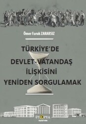 Türkiye’de Devlet – Vatandaş İlişkisini Yeniden Sorgulamak - Ütopya Yayınevi