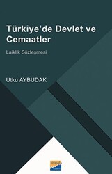 Türkiye’de Devlet ve Cemaatler - Siyasal Kitabevi