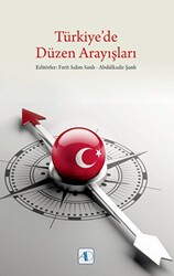 Türkiye`de Düzen Arayışları - 1