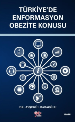 Türkiye`de Enformasyon Obezite Konusu - 1