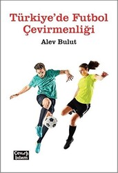 Türkiye`de Futbol Çevirmenliği - 1