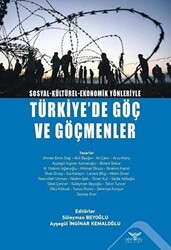 Türkiye`de Göç ve Göçmenler - Altınordu Yayınları
