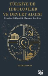 Türkiye’de İdeolojiler ve Devlet Algısı - Sayda Yayınları