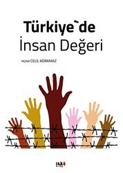 Türkiye`de İnsan Değeri - Tilki Kitap