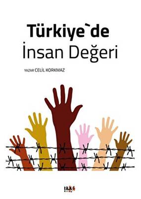 Türkiye`de İnsan Değeri - 1