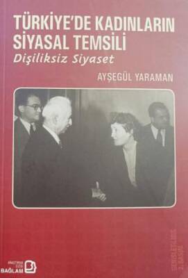 Türkiye’de Kadınların Siyasal Temsili - 1