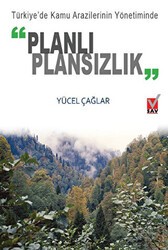 Türkiye’de Kamu Arazilerinin Yönetiminde Planlı Plansızlık - Sosyal Araştırmalar Vakfı