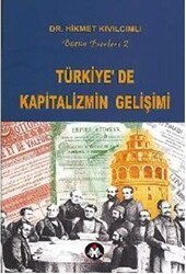 Türkiye’de Kapitalizmin Gelişimi - Sosyal İnsan Yayınları